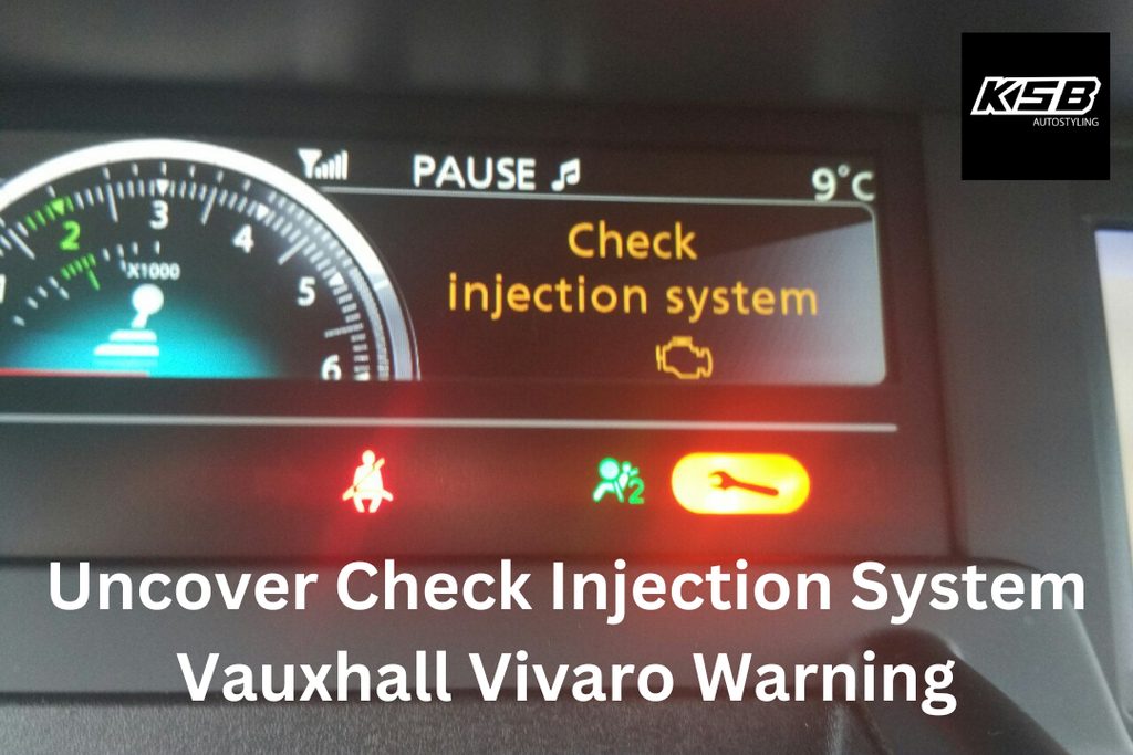 Uncover Check Injection System Vauxhall Vivaro Warning | A Detailed Blog